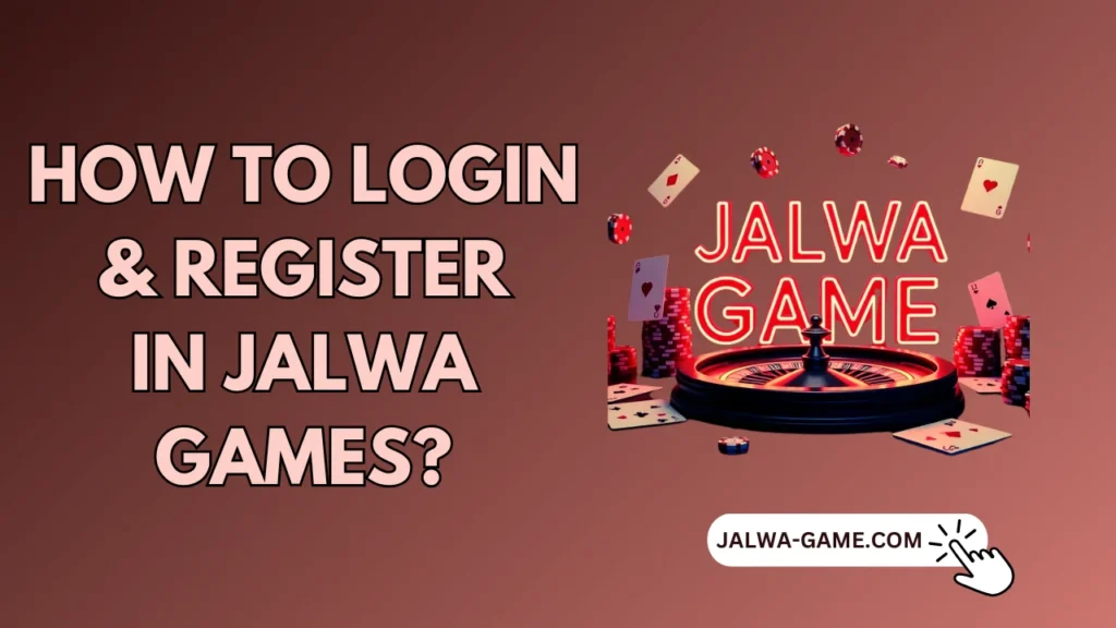 How-to-login-register-in-jalwa-games
