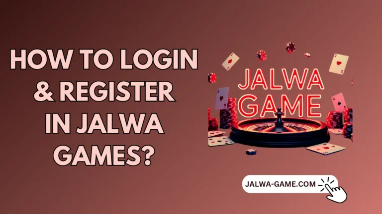 How-to-login-register-in-jalwa-games